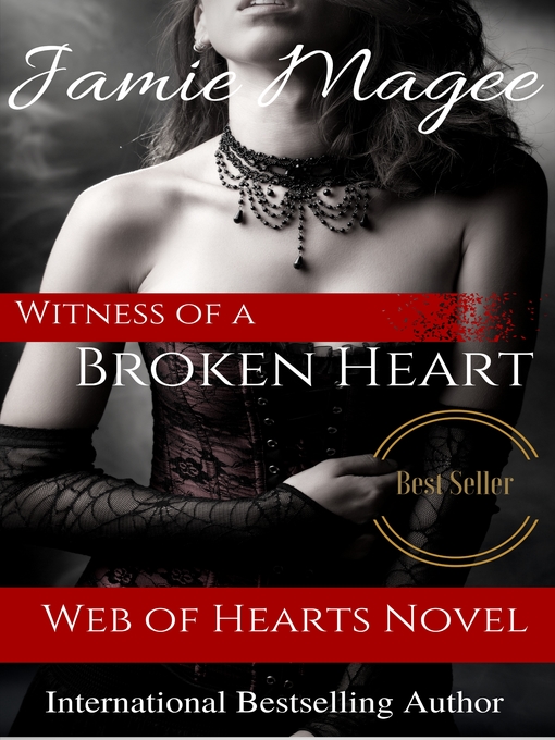Title details for Witness of a Broken Heart by Jamie Magee - Available